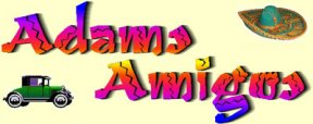 AdamsAmigos enjoy adventure!